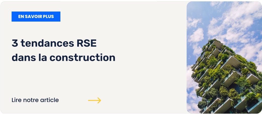3 tendances RSE dans la construction